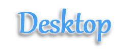 Desktop